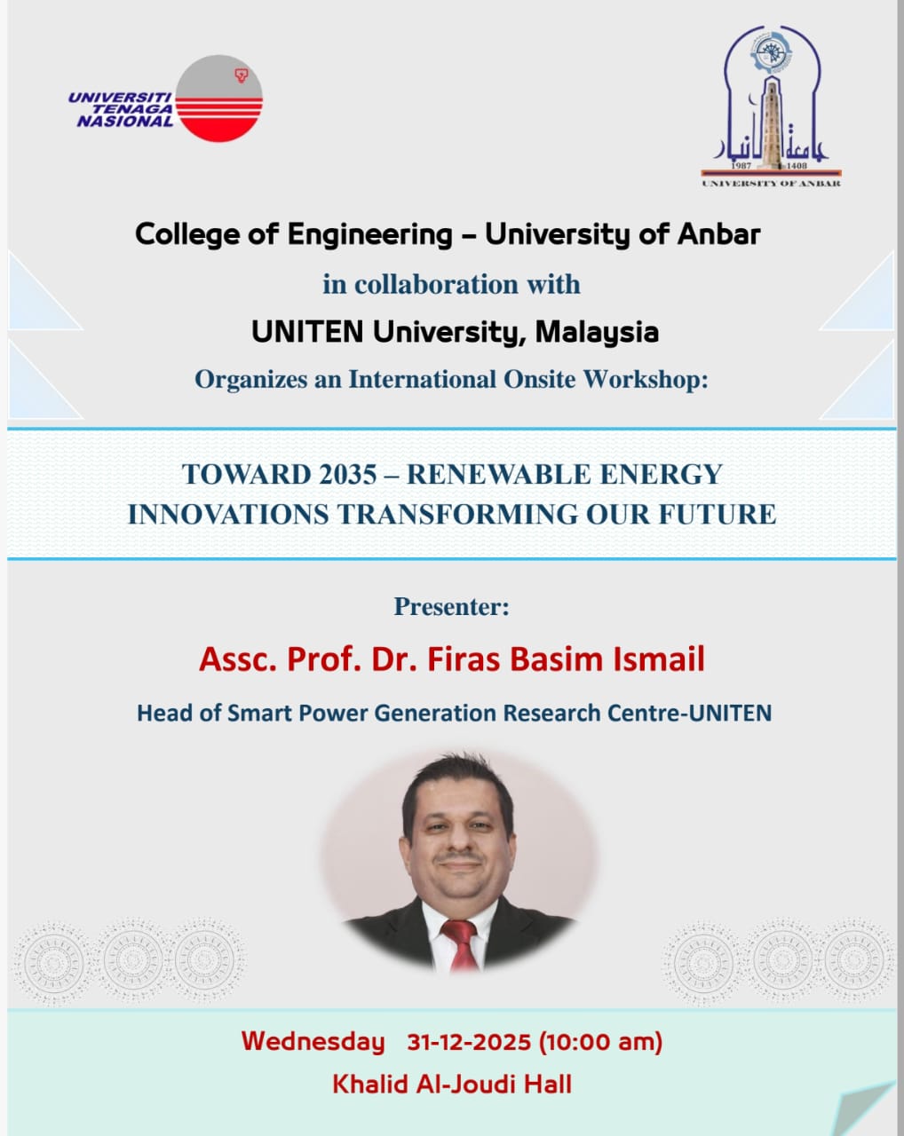 ورشة عمل في كلية الهندسة – جامعة الأنبار بالتعاون مع جامعة تيناجا الوطنية (Universiti Tenaga Nasional) – ماليزيا